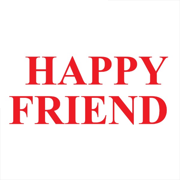 HAPPY FRIEND